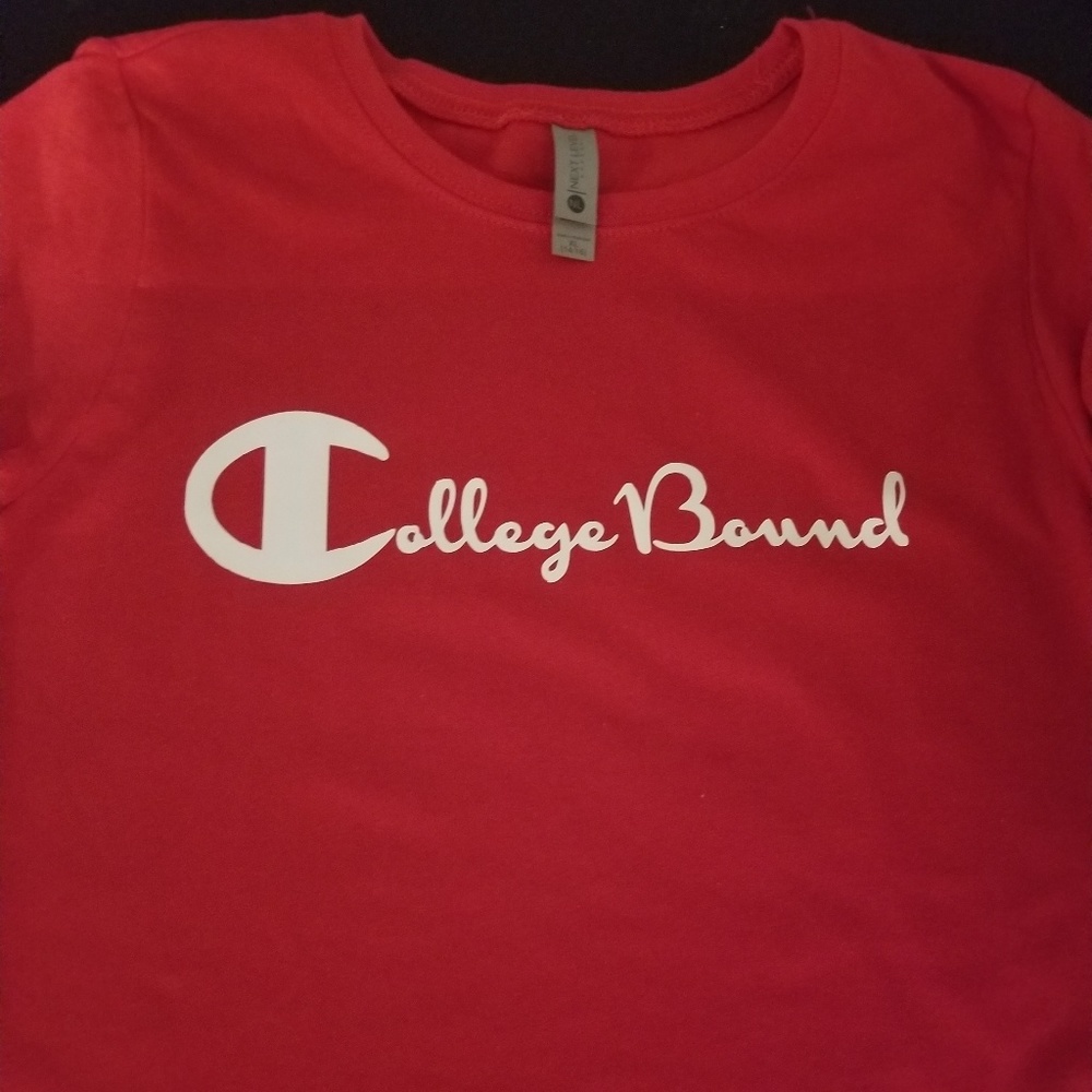 *NEW* COLLEGE BOUND Custom Made Tee